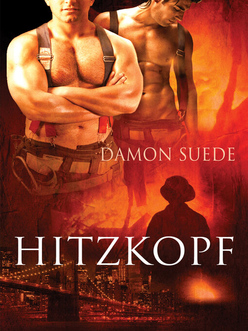 Title details for Hitzkopf by Damon Suede - Available